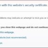 There is a problem with this website's security certificate&quot; Solved -  Windows 10 Forums